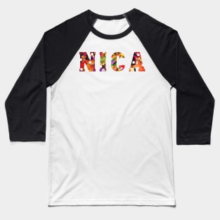 Nica Nicaragua Central America Pinolero Baseball T-Shirt